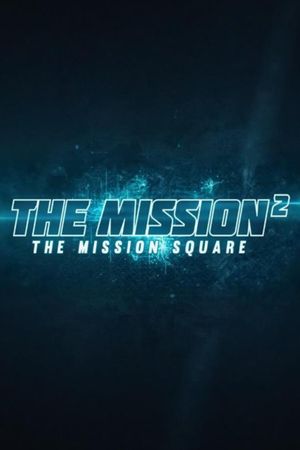 The Mission²'s poster