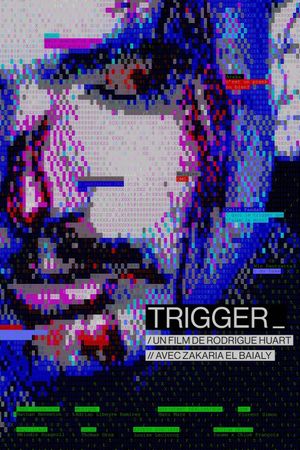 Trigger's poster