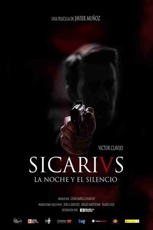 Sicarivs: The Night and the Silence's poster