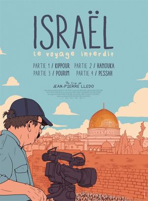 Israel: The Forbidden Journey - Part IV: Passover's poster