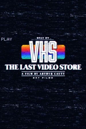 The Last Video Store's poster