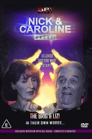 Nick & Caroline: Uncut!'s poster image