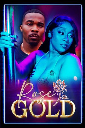 Rose Gold's poster
