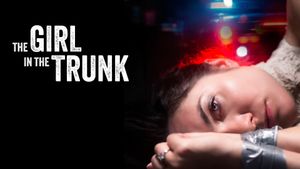 The Girl in the Trunk's poster