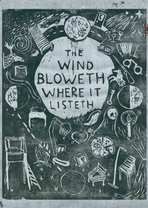 The Wind Bloweth Where It Listeth's poster