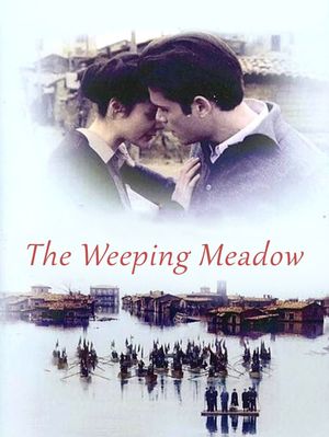Trilogy: The Weeping Meadow's poster