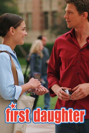 First Daughter's poster