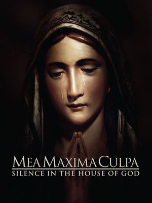 Mea Maxima Culpa: Silence in the House of God's poster image