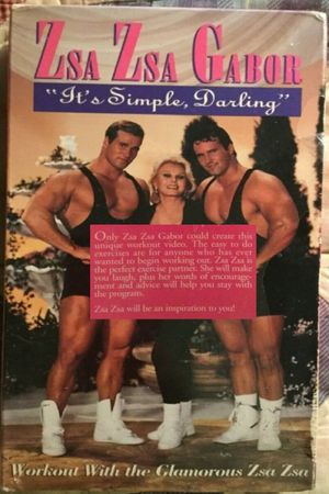 Zsa Zsa Gabor: "It's Simple, Darling"'s poster