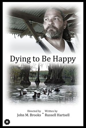 Dying to Be Happy's poster