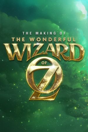 The Making of the Wonderful Wizard of Oz's poster