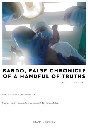 Bardo: False Chronicle of a Handful of Truths's poster