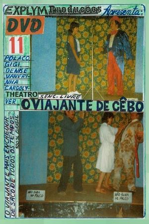 O Viajante de Sebo's poster