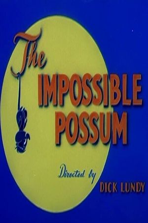 The Impossible Possum's poster