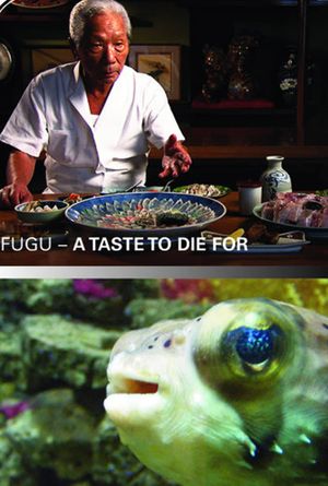 Fugu - A Taste to Die For's poster