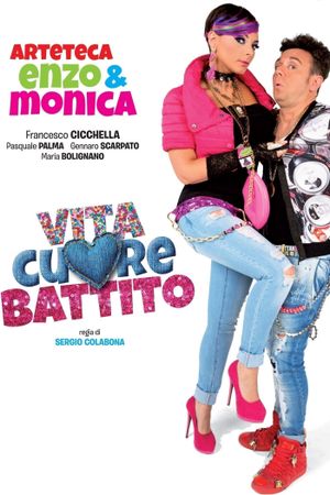 Vita, cuore, battito's poster