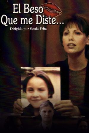 El beso que me diste's poster