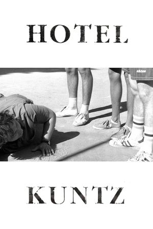 Hotel Kuntz's poster