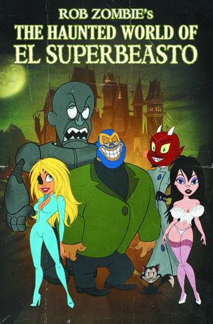 The Haunted World of El Superbeasto's poster