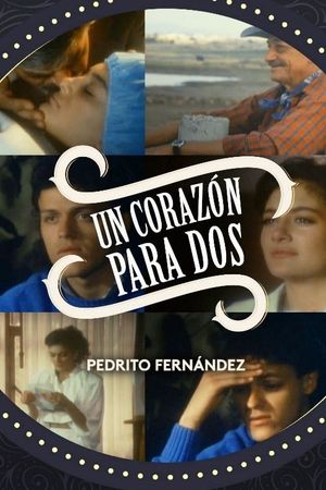 Un corazón para dos's poster