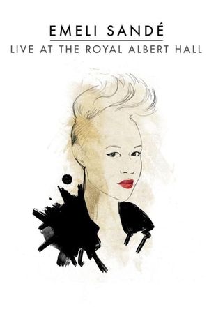 Emeli Sandé Live at the Royal Albert Hall's poster
