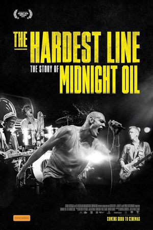 Midnight Oil: The Hardest Line's poster