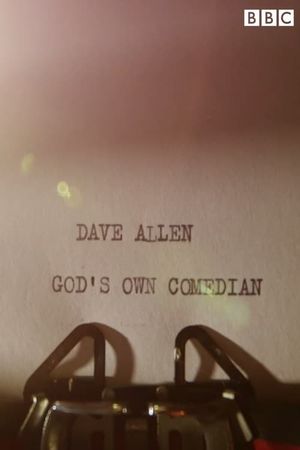Dave Allen: God's Own Comedian's poster image