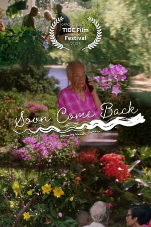 Soon Come Back's poster