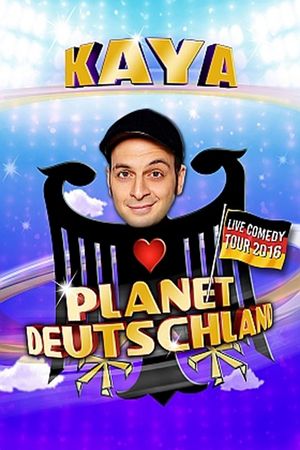 Kaya Yanar - Planet Deutschland's poster