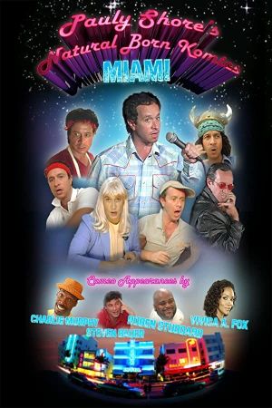 Pauly Shore's Natural Born Komics: Miami's poster