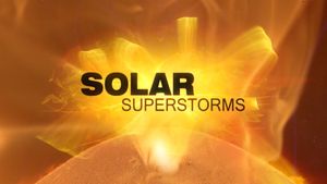 Solar Superstorms's poster
