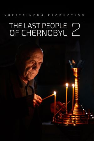 The last people of Chernobyl 2's poster