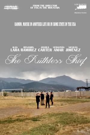 The Ruthless Thief's poster