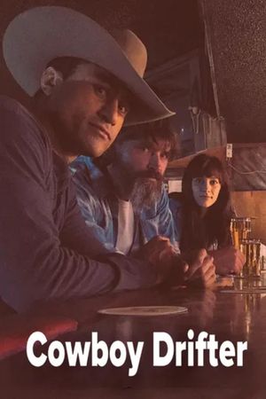 Cowboy Drifter's poster