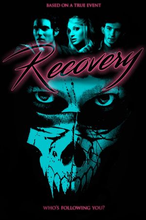 Recovery's poster