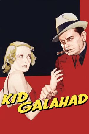 Kid Galahad's poster