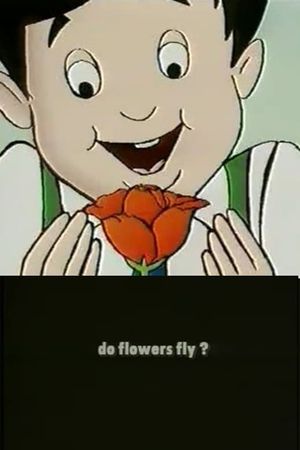 Do Flowers Fly's poster