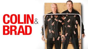 Colin & Brad: Two Man Group's poster