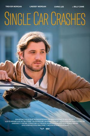 Single Car Crashes's poster