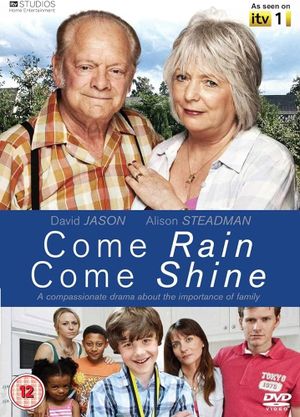 Come Rain Come Shine's poster