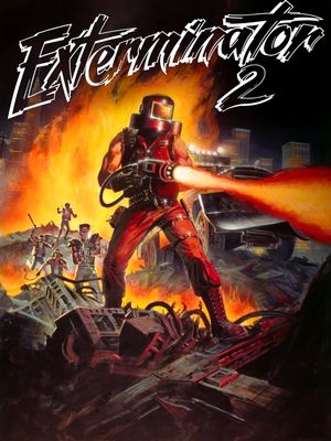 Exterminator 2's poster