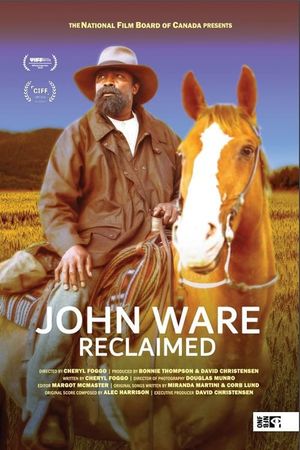 John Ware Reclaimed's poster