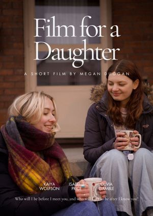 Film for a Daughter's poster