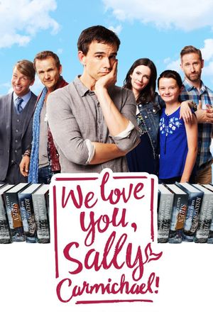 We Love You, Sally Carmichael!'s poster