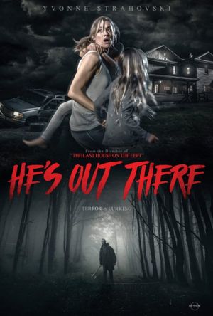 He's Out There's poster