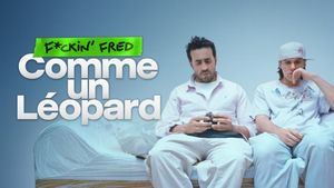 F*ckin' Fred : Comme un Léopard's poster
