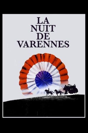 That Night in Varennes's poster