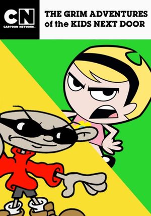 The Grim Adventures of the Kids Next Door's poster