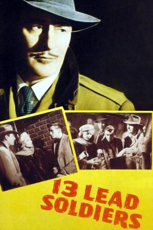 13 Lead Soldiers's poster