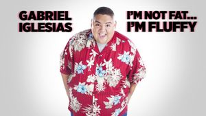 Gabriel Iglesias: I'm Not Fat... I'm Fluffy's poster
